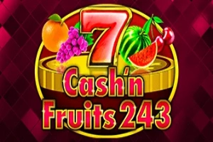 Cash'n'Fruits 243 pokie