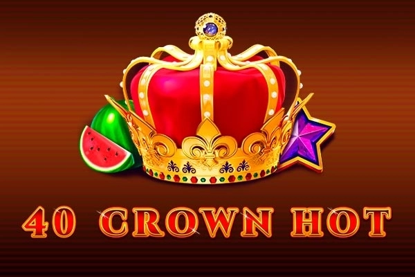 40 Crown Hot pokie