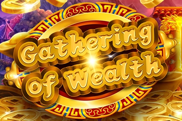Gathering of Wealth pokie