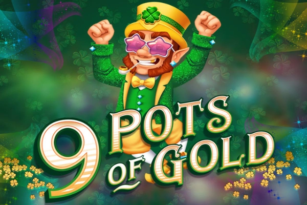 9 Pots of Gold pokie