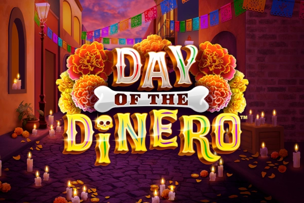 Day of the Dinero pokie
