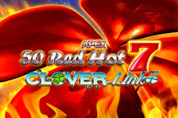 50 Red Hot 7 Clover Link pokie