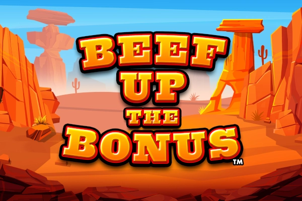 Beef Up the Bonus pokie