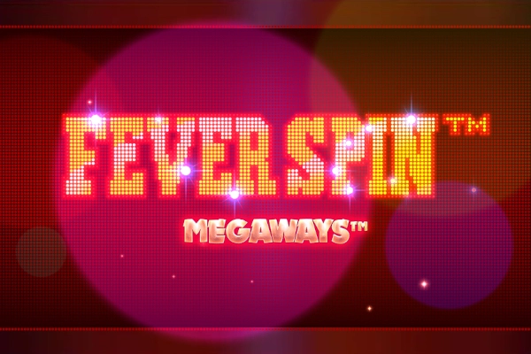 Fever Spin Megaways pokie