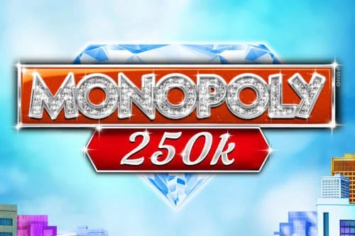 Monopoly 250k pokie