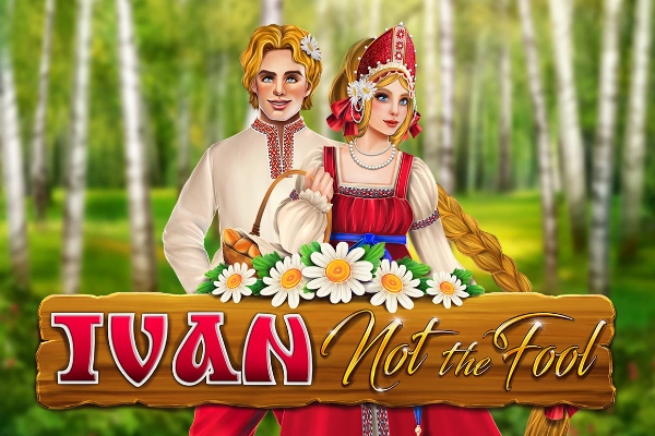 Ivan Not the Fool pokie