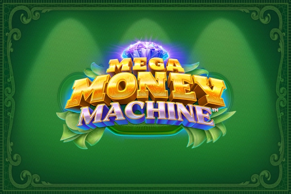 Mega Money Machine pokie