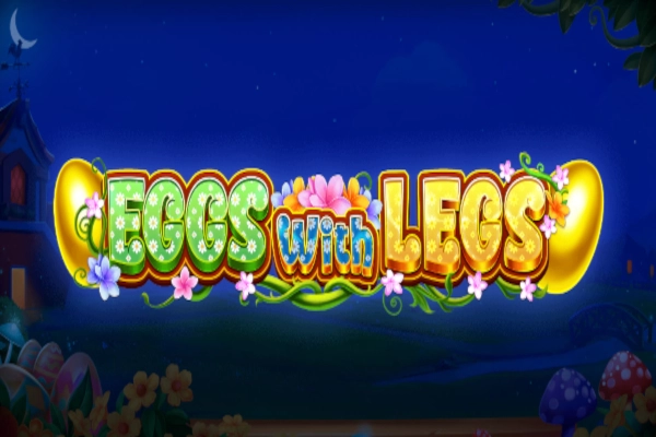 Eggs with Legs pokie