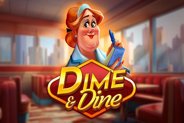Dime and Dine pokie