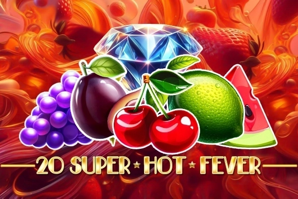 20 Super Hot Fever pokie