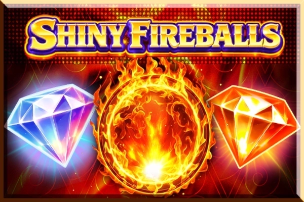 Shiny Fireballs pokie