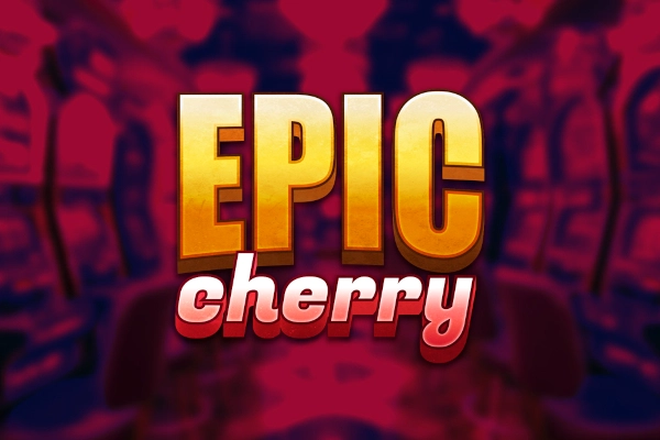 Epic Cherry pokie