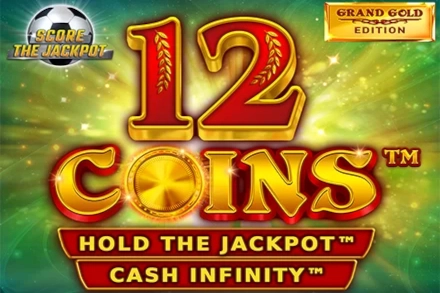12 Coins Grand Gold Edition Score The Jackpot pokie