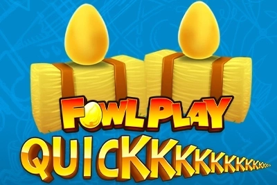 Fowl Play Quick pokie