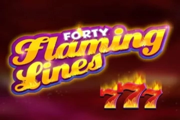 Forty Flaming Lines pokie